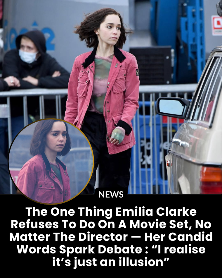 Emilia Clarke Reveals the One Thing She’ll Never Do on Set — and Sparks